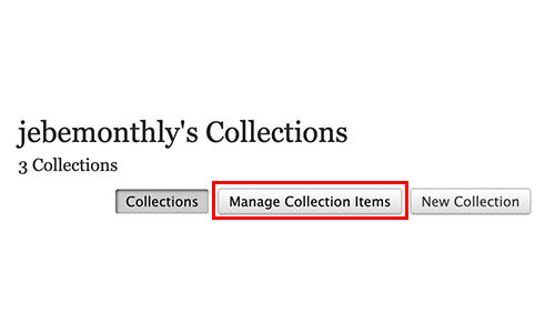 Inside Collections tab. Click on "Manage Collection Items"
